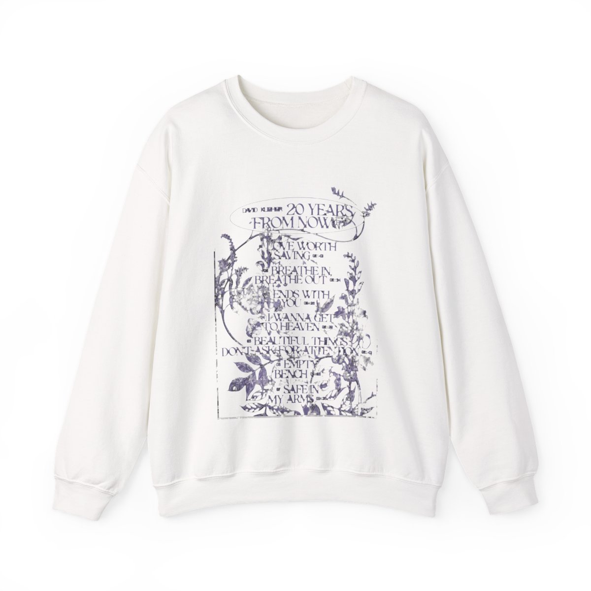 "20 Years From Now" Vine Crewneck | DavsD